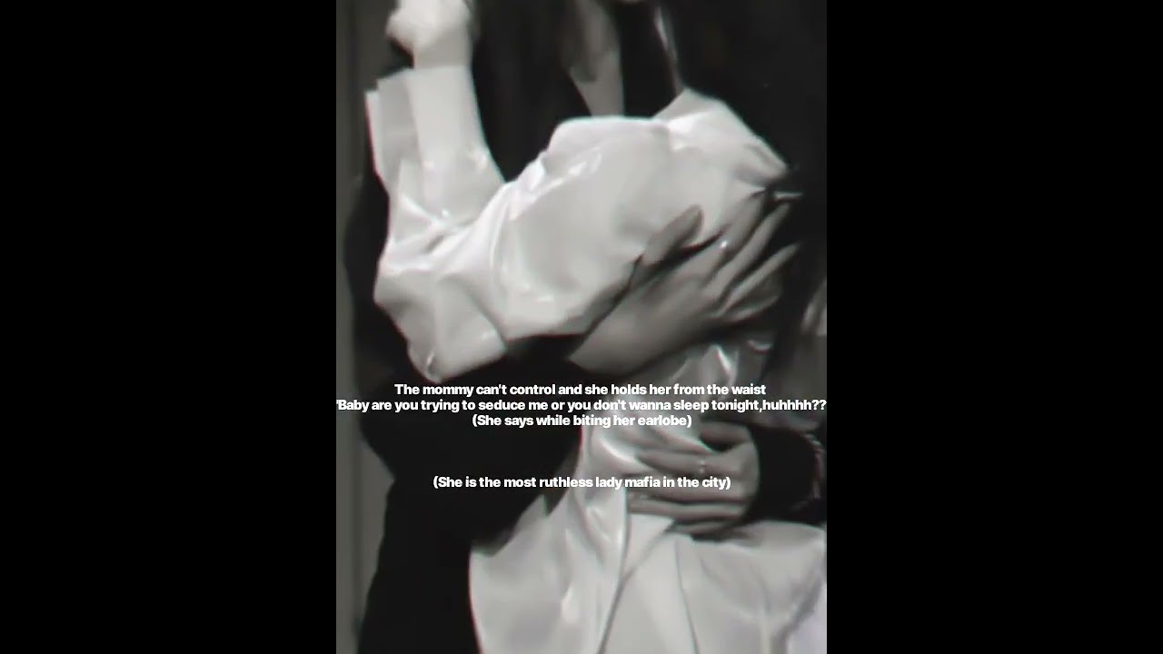 She is obsessed with her baby princess 🥵🥵🥵Mafia love story # Boss Mafia's little girl # gl# Wattpad