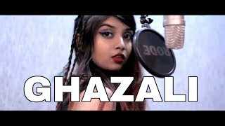 GHAZALI - Saad Lamjarred (Special Indian Cover-&#39;Hindi&#39;, &#39;Arabic&#39;, &#39;English&#39; - Srushti Barlewar)