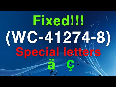 PS4 (WC-41274-8) Special characters BEST FIX!