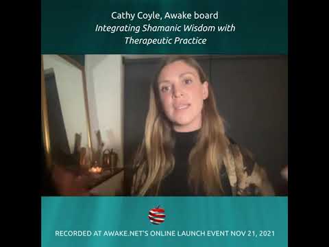 Cathy Coyle- Integrating Shamanism with Therapeutic Practice