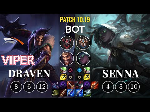 HLE Viper Draven vs Senna Bot - KR Patch 10.19