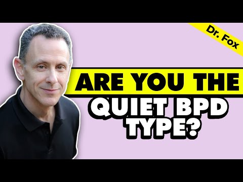 Understanding Quiet BPD: Why It’s Often Overlooked | Dr. Daniel Fox