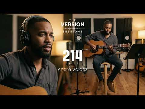 The Version Sessions – 214 –(Alternative R&B Reinterpretation Cover by Andre Valdez)