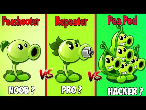 PEASHOOTER vs REPEATER vs PEA POD - Who Will Be Noob? - PvZ 2 Plant vs Plant