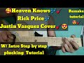 Heaven Knows - Guitar tutorial step by step plucking & Chords Justine Vasquez Cover Tagalog lesson