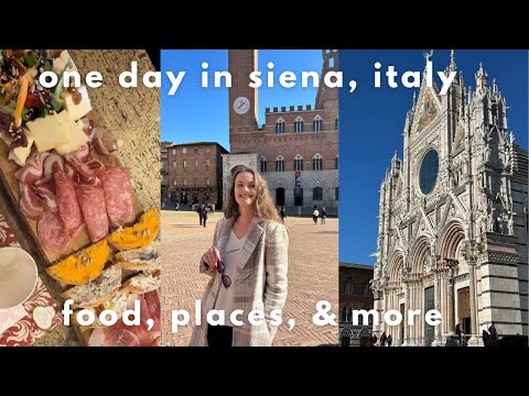 one day in siena, italy 🇮🇹 what to see, eat, and do in this gorgeous city