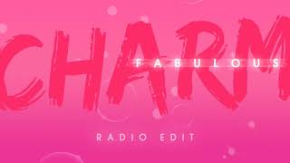 Charm - Fabulous (Radio Edit) - TEASER