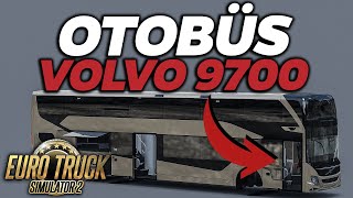 ÇİFT KATLI OTOBÜS Volvo 9700 (Otobüs Güncellemesi!) | Euro Truck Simulator 2