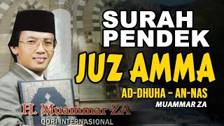 Download lagu Complete Short Surah Juz Amma | Ad-Dhuha – An-Nas | Reciter Muammar ZA | Melodious & Soothing mp3