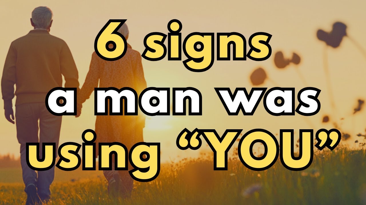 6 Signs He Was Using You (But You Were Blind)