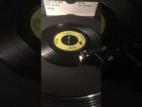 The O’Jays - Use To Be My Girl ( Vinyl 45 ) From 1978 .