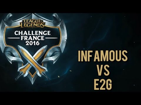 Infamous vs E2G - Challenge France 2015 - Phase Finale