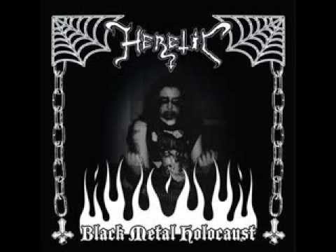 Heretic - Black Metal Holocaust (FULL ALBUM)