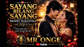 Download lagu Sayang bilang sayang Broery Marantika cover AI Mr onge  mp3