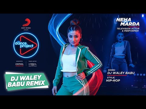 DJ Waley Babu - Remix | Neha Marda | Badshah ft. Aastha