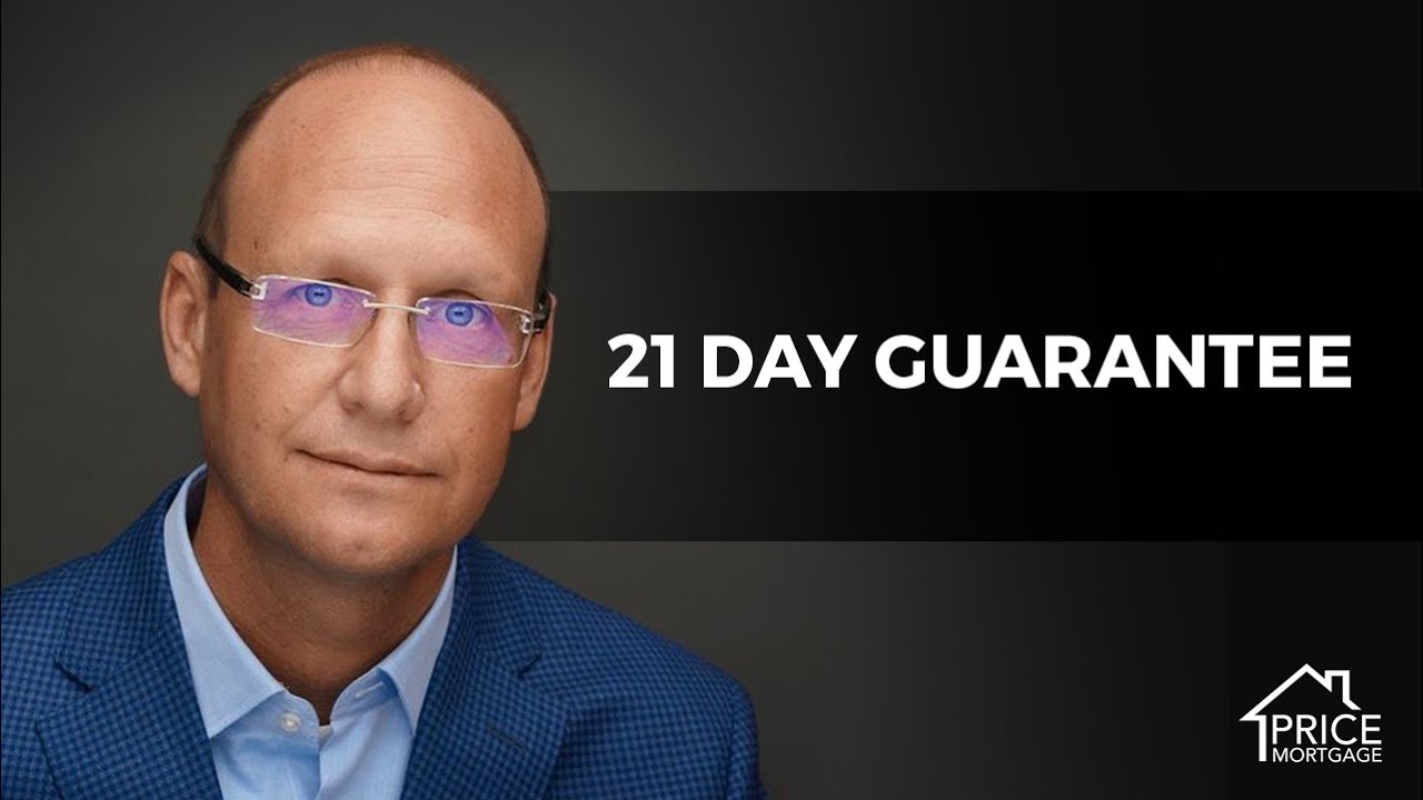 21 Day Closing Guarantee