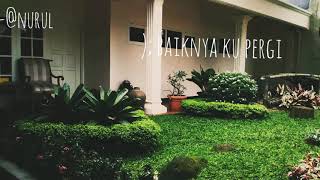 Download lagu Story WhatsApp 30 detik  );baiknya ku pergi mp3