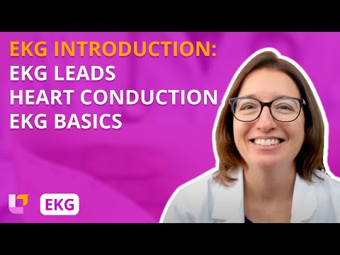 Placement of EKG Leads, Heart Conduction System, EKG Basics - EKG Interpretation | @LevelUpRN