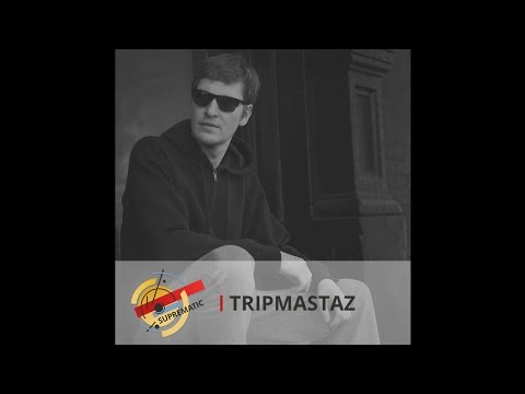 Suprematic Sounds Podcast 01 — Tripmastaz