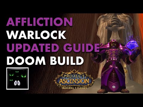 Affliction Warlock Guide! ︱UPDATE!︱😈︱DOOM BUILD!︱Bronzebeard Classic +