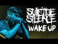 Suicide Silence - "Wake Up" LIVE! The Stronger ...