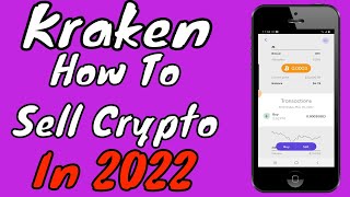 Kraken Tutorial: How To Sell Crypto On Kraken In 2024 (App)