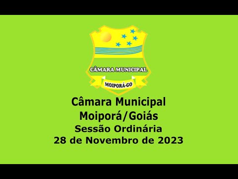 Sessão Ordinária 28/11/2023 Câmara Municipal de Moiporá/GO