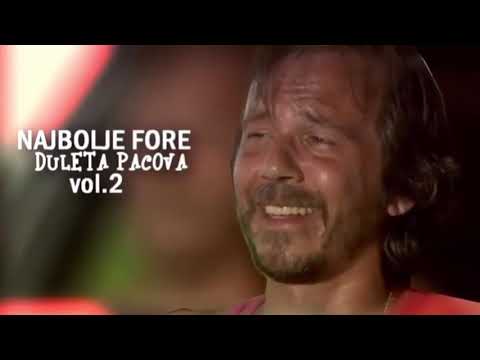 NAJBOLJE FORE DULETA PACOVA 2.DEO - VRATICE SE RODE