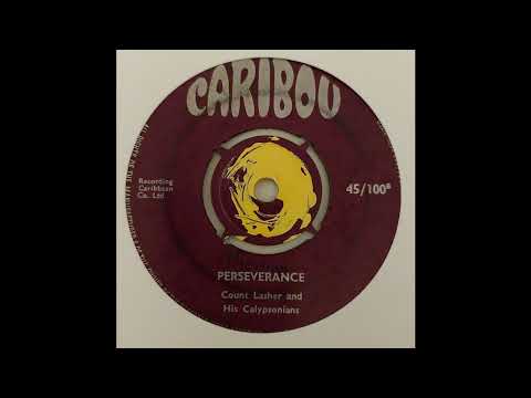 Count Lasher & His Calypsonians - Perseverance - Caribou Uk 7inch 1962