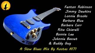 A Slow Blues Mix By Kostas A~171