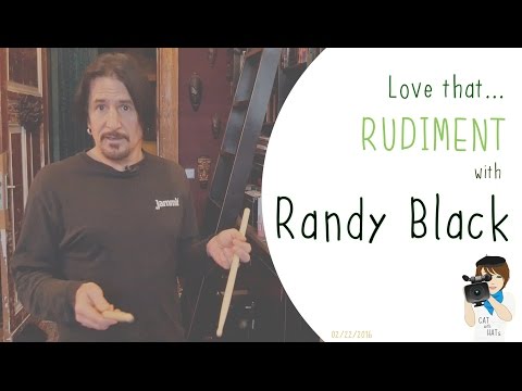 Love That Rudiment with Randy Black