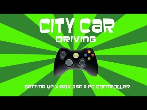 Xbox 360 controller support :: City Car Driving General Discussions
