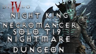 INSANE Summon Necro for Nightmare Dungeons (SOLO Tier 19) | Diablo 4 Necromancer