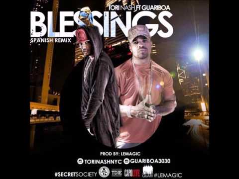 Tori Nash ft Guariboa - Blessings (Spanish Remix)