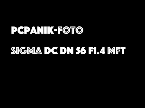 pcpanik-Foto : SIGMA DC DN 56mm F1.4 Contemporary mFT
