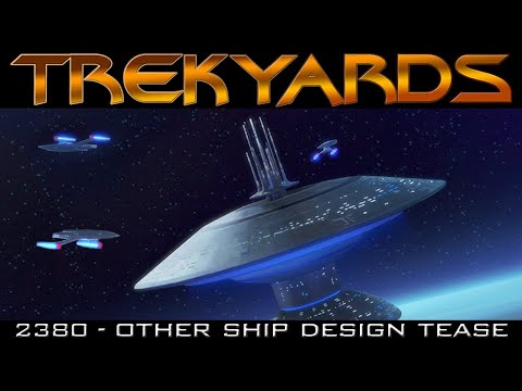 2380 - Other Federation Ship Design Tease
