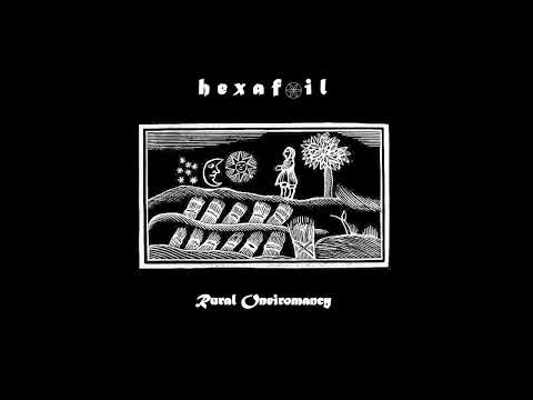 Hexafoil (Andorra) - Rural Oneiromancy (Album 2023)