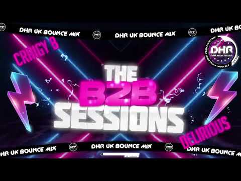 CRAIGY B B2B SESSIONS PART 10 - FT DJ DELIRIOUS THE Finale) - 🔥 DHR Bounce DJ Mix 2026 🔥