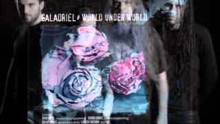 GALADRIEL   The Grave Is The Last