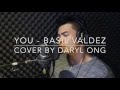 O-Sessions: You - Basil Valdez (Cover by Daryl Ong)