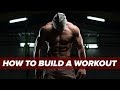 How to Build Your Own Workout Routine - A Complete Guide