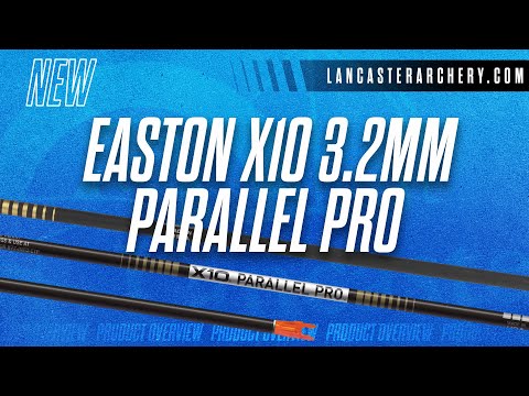 Easton X10 3.2mm  Parallel Pro: Purpose Built for Long Range Precision