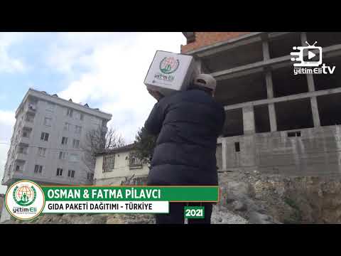 Osman & Fatma Pilavcı - Gıda Paketi Dağıtımı / Türkiye
