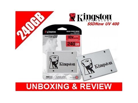 Kingston UV400 240GB Unboxing & Comprehensive Review