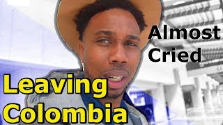 Leaving Colombia.....