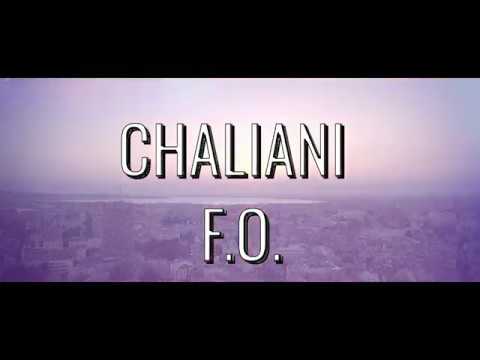 CHALIANI & F.O.-  Идея си нямаш