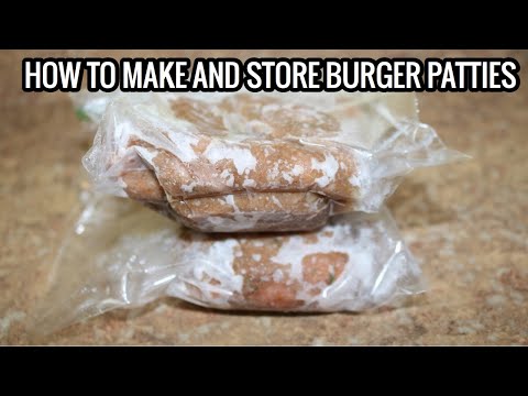 HOW TO MAKE AND STORE BURGER PATTIES