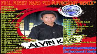 Download lagu FULL FUNKY HARD *DJ FUNKCROOT REMIX* mp3