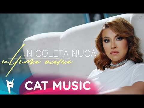 Nicoleta Nuca - Ultima oara