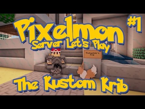 Pixelmon Server Minecraft Pokemon Mod Season 2: LittleLizard's Server, Episode 1 - The Kustom Krib